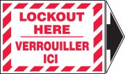 LOCKOUT HERE (BILINGUAL FRENCH - VERROUILLER ICI) 