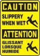 CAUTION SLIPPERY WHEN WET (BILINGUAL FRENCH)