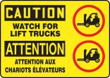 CAUTION-WATCH FOR LIFT TRUCKS (BILINGUAL FRENCH)