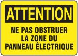 ATTENTION NE PAS OBSTRUER LA ZONE DE PANNEAU ÉLECTRIQUE (FRENCH)