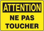 ATTENTION NE PAS TOUCHER (FRENCH)