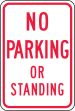NO PARKING OR STANDING