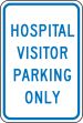 HOSPITAL VISITOR PARKING ONLY