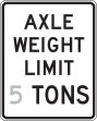 AXLE WEIGHT LIMIT __ TONS