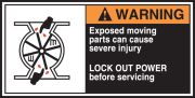 EXPOSED MOVING PARTS CAN CAUSE SEVERE INJURY LOCK OUT POWER BEFORE SERVICING (W/GRAPHIC)