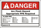 DANGER ARC FLASH HAZARD APPROPRIATE PPE REQUIRED FLASH PPE ...