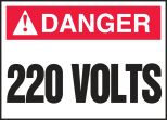 Safety Label, Header: DANGER, Legend: 220 VOLTS