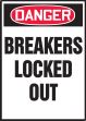 BREAKERS LOCKED OUT