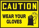 WEAR YOUR GLOVES (W/GRAPHIC)