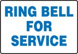 RING BELL FOR SERVICE