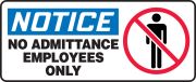 No Admittance Employees Only (w/Graphic)