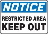 RESTRICTED AREA KEEP OUT