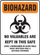 Biohazard Sign: No Valuables Are Kept In This Safe