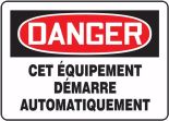 DANGER CET ÉQUIPEMENT DÉMARRE AUTOMATIQUEMENT (FRENCH)