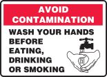 WASH YOUR HANDS BEFORE EATING, DRINKING OR SMOKING (W/GRAPHIC)