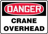Safety Sign, Header: DANGER, Legend: DANGER CRANE OVERHEAD