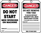 Safety Tag, Header: DANGER, Legend: DO NOT START MEN WORKING ON MACHINE