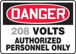 ___ VOLTS AUTHORIZED PERSONNEL ONLY