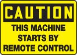 This Machine Starts By Remote Control