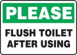 PLEASE FLUSH TOILET AFTER USING