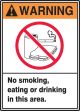 NO SMOKING, EATING OR DRINKING IN THIS AREA (W/GRAPHIC)