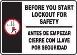 BEFORE YOU START LOCKOUT FOR SAFETY (W/GRAPHIC) (BILINGUAL)
