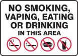 No Smoking, Vaping, Eating Or Drinking In This Area