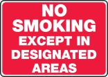 NO SMOKING EXCEPT IN DESIGNATED AREAS
