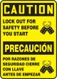 LOCK OUT FOR SAFETY BEFORE YOU START (W/GRAPHIC) (BILINGUAL)