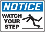 WATCH YOUR STEP (W/GRAPHIC)