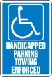 HANDICAPPED PARKING TOWING ENFORCED (W/GRAPHIC)
