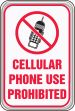 CELLULAR PHONE USE PROHIBITED (W/GRAPHIC)