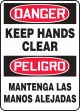 DANGER KEEP HANDS CLEAR (BILINGUAL)