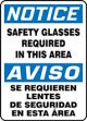 NOTICE SAFETY GLASSES REQUIRED IN THIS AREA (BILINGUAL SPANISH)