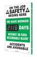 Digi-Day® 3 Electronic Scoreboards: We Have Worked __Days Without An OSHA Recordable Injury