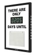 Countdown Digi-Day® 3 Electronic Scoreboards: There Are Only _ Days Until (Black Trim)