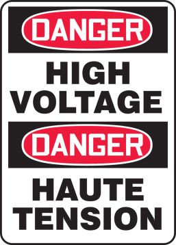 DANGER HIGH VOLTAGE (BILINGUAL FRENCH - DANGER HAUTE TENSION)