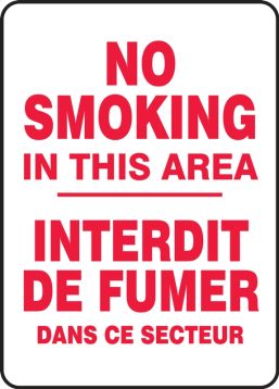 Safety Sign, Legend: NO SMOKING THIS AREA (BILINGUAL FRENCH)