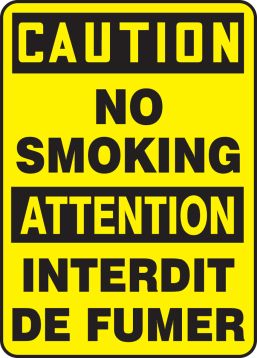 CAUTION-NO SMOKING (BILINGUAL FRENCH)