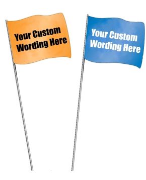 Custom Marking Flags printed with your custom wording
