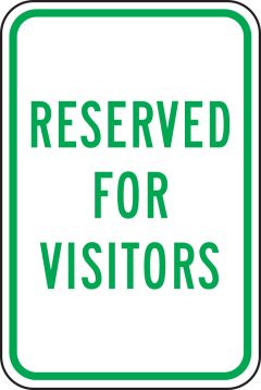 RESERVED FOR VISITORS