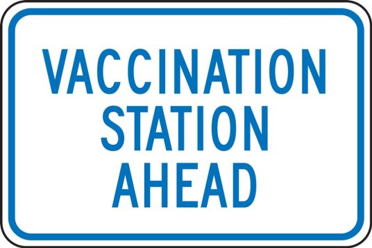 Vaccination Station Ahead