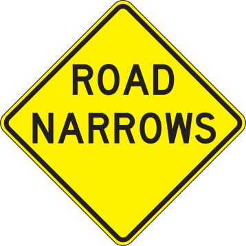 ROAD NARROWS