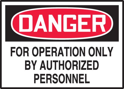 FOR OPERATION ONLY BY AUTHORIZED PERSONNEL