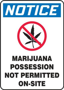 Marijuana Possession Not Permitted On-Site
