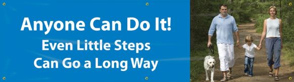 ANYONE CAN DO IT! EVEN LITTLE STEPS CAN GO A LONG WAY