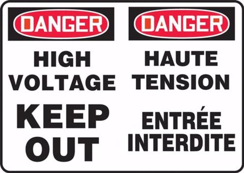 DANGER HIGH VOLTAGE KEEP OUT (BILINGUAL FRENCH)