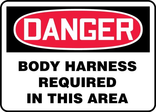 BODY HARNESS REQUIRED IN THIS AREA