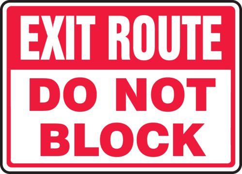 EXIT ROUTE DO NOT BLOCK