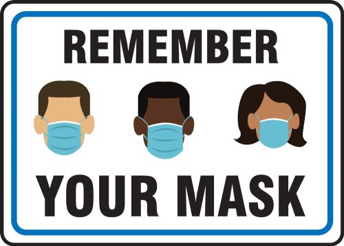 Remember Your Mask